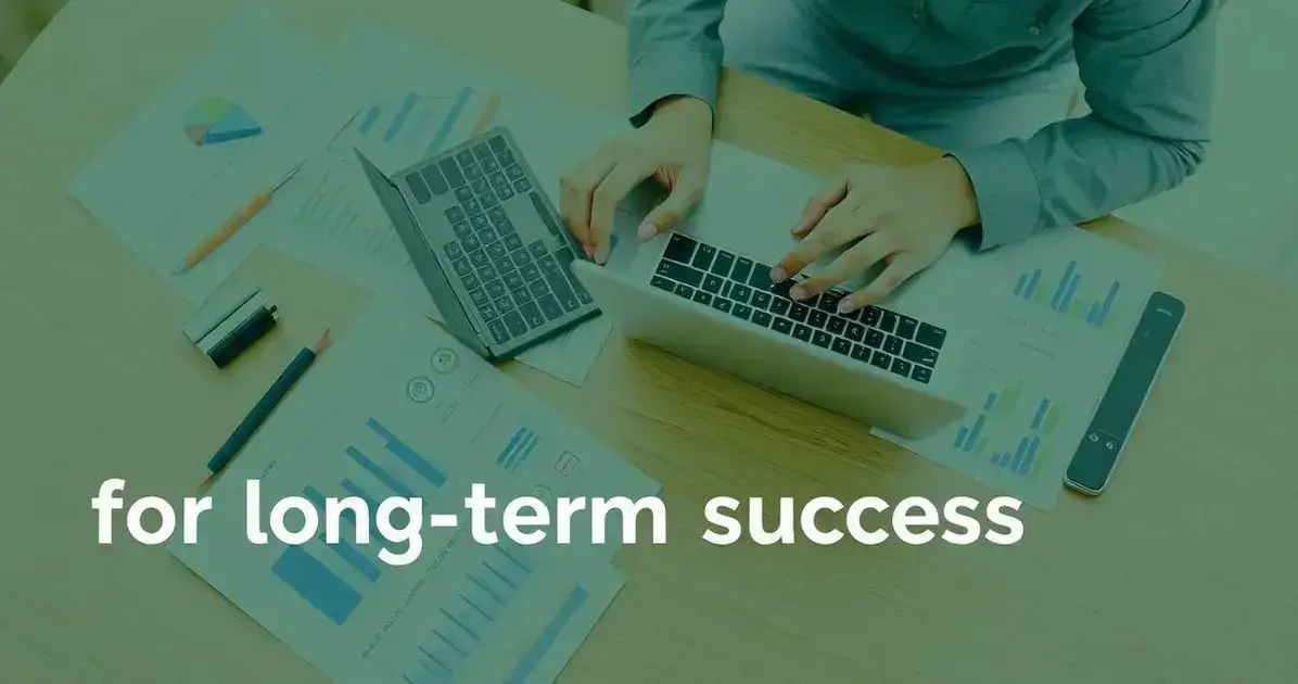 Creating a Budget for Long-term Success